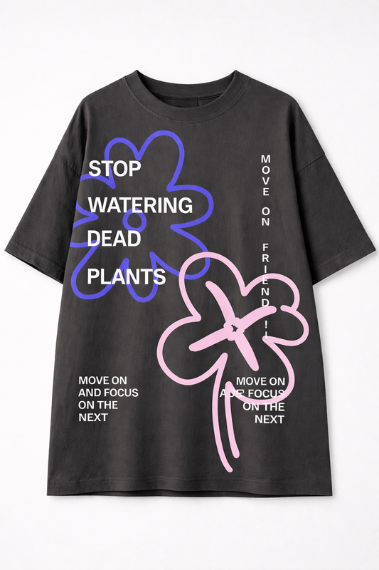 Stop Watering Dead Plants SS Tee